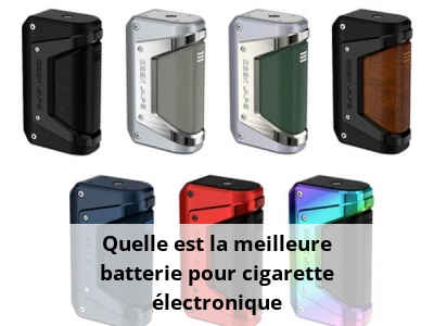 découvrez comment choisir la batterie idéale pour votre cigarette électronique afin d'optimiser votre expérience de vape en toute sécurité et avec performance.