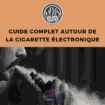 découvrez notre guide des termes essentiels de l'e-cigarette pour mieux comprendre le vapotage et ses spécificités. idéal pour débutants et passionnés.