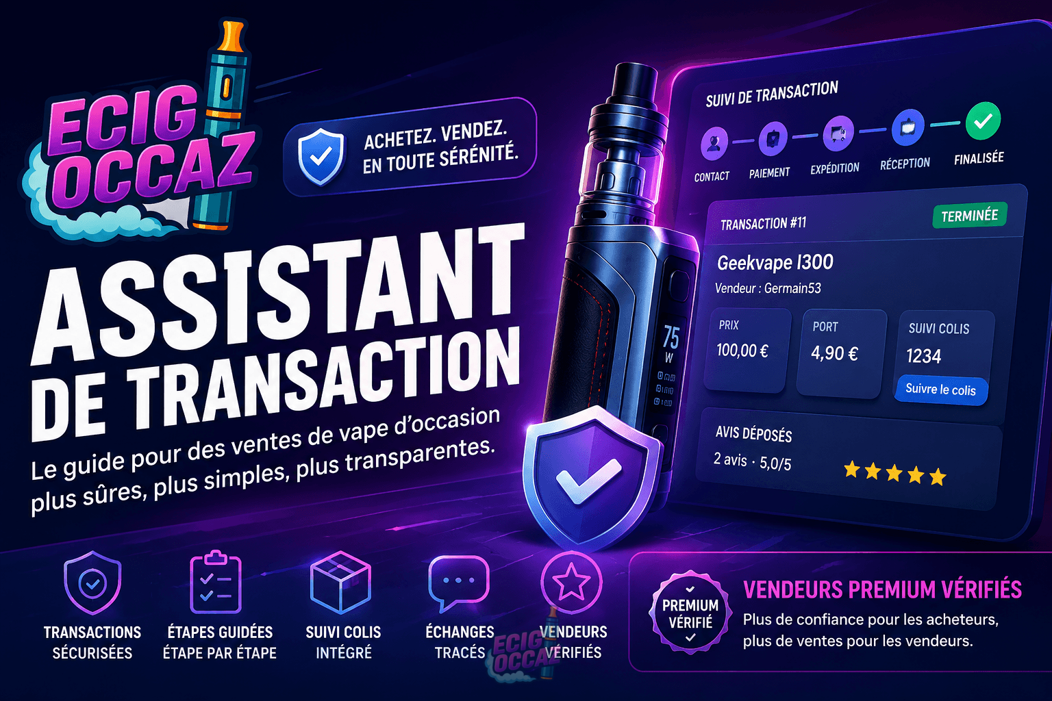 Guide : Acheter et vendre sereinement sur Ecig-occaz